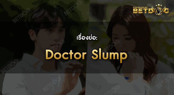Doctor-Slump
